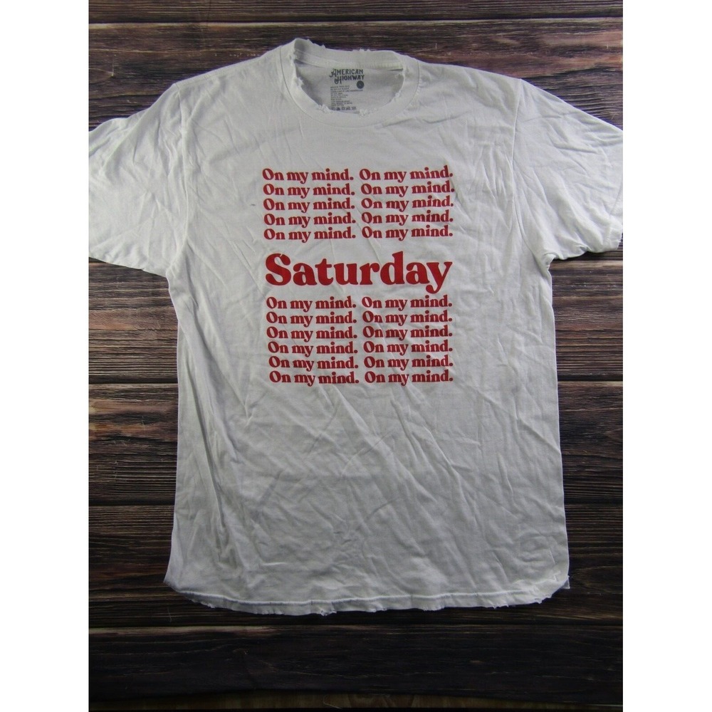 American Highway Mens Size Large Distressed T Shirt Saturday On My Mind Graphic